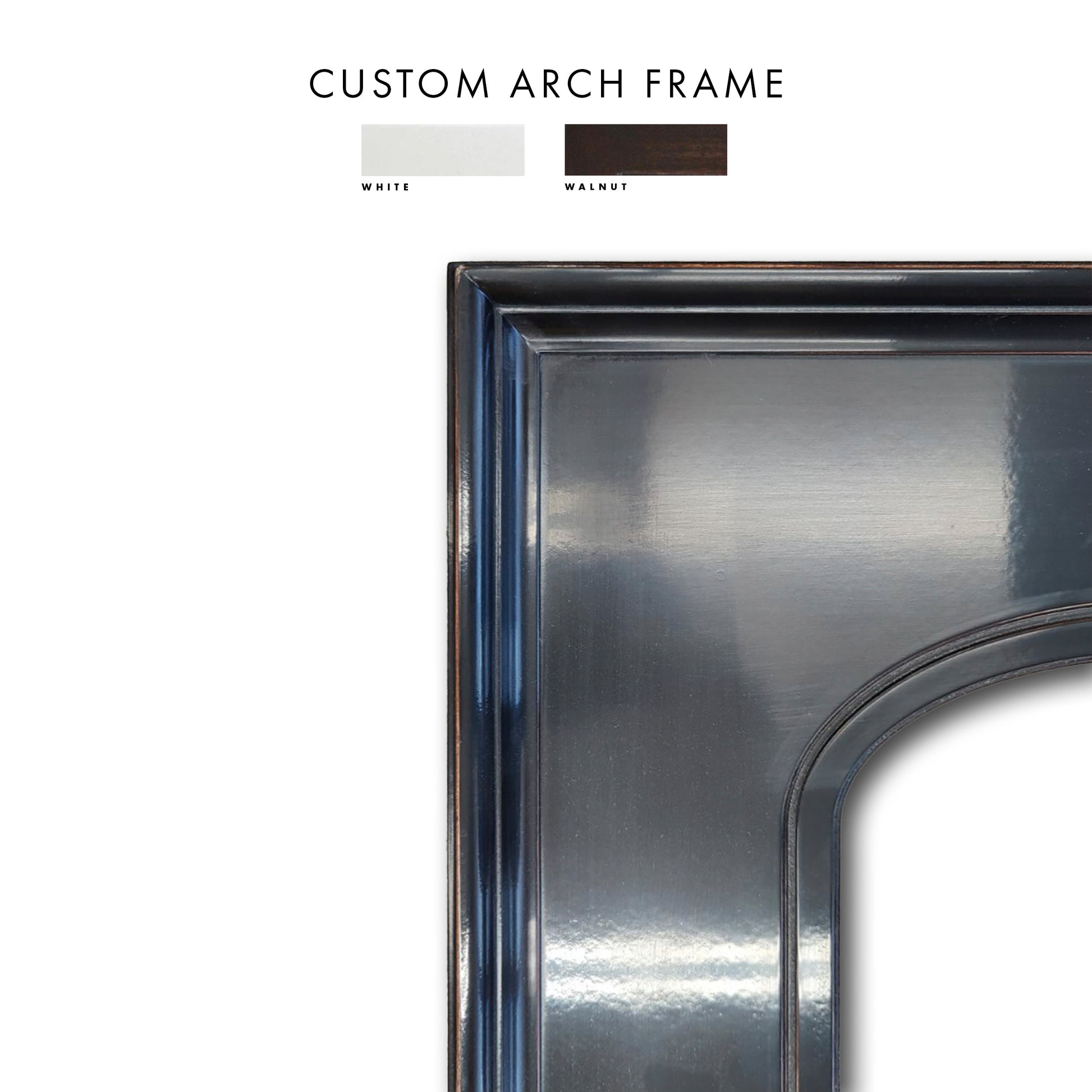 Custom Arched Frame